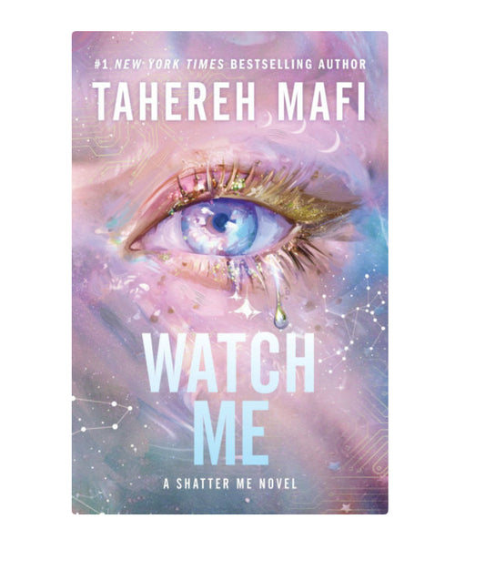 Watch me Tahereh Mafi hardcover (preorder)